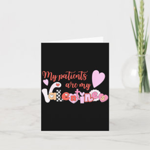 Meine Patienten sind mein Valentinsgruß Karte
