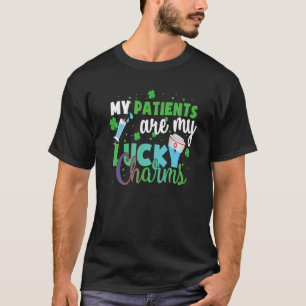 Meine Patienten sind meine Glückssträhne Lucky St T-Shirt