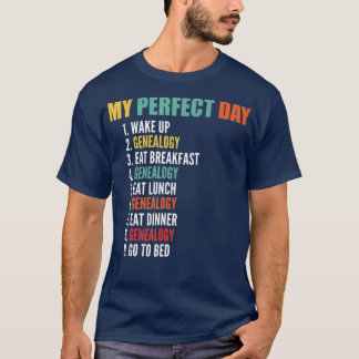 Meine perfekte Tageszeitgenössische Genealogie T-Shirt