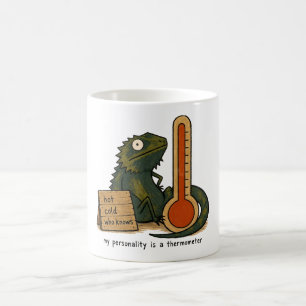Meine Persönlichkeit ist ein Thermometer Bartagame Kaffeetasse