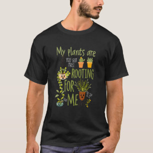 Meine Pflanze rutschen für mich T-Shirt