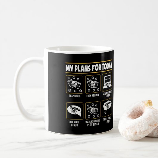 Meine Pläne für heute lustiges Glücksspiel Kaffeetasse (Mit Donut)