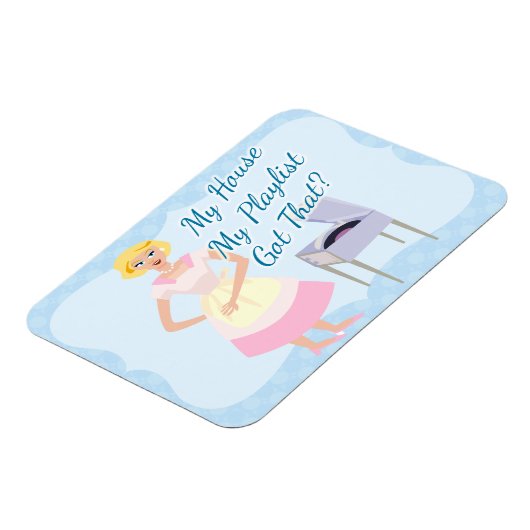 Meine Playlist Kitschy Housefrau Sarcasm Magnet (Linke Seite)