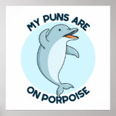 Meine Ponnen sind auf Porpoise Funny Animal Puff Poster (Vorne)
