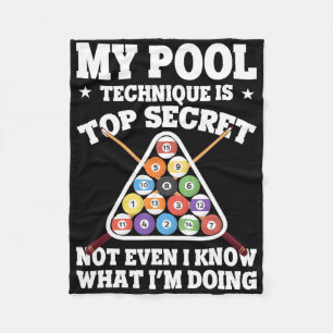 Meine Pool-Technik ist Top Secret Billiard Funny P Fleecedecke