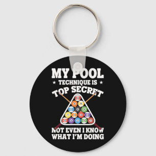 Meine Pool-Technik ist Top Secret Billiard Funny P Schlüsselanhänger