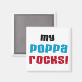 Meine Poppa Rocks Tshirts und Geschenke Magnet (Vorderseite/Rückseite)