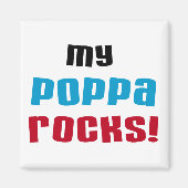 Meine Poppa Rocks Tshirts und Geschenke Magnet (Vorne)