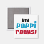Meine Poppi Rocks T - Shirt und Geschenke Magnet (Vorderseite/Rückseite)