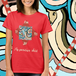 Meine positive Personalisierung T-Shirt