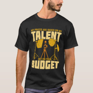 Meine Preise basieren auf meinem Talent, nicht auf T-Shirt