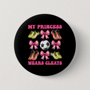 Meine Prinzessin trägt Stollen Fußballmutter Mutte Button
