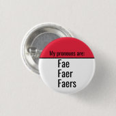 Meine Pronomen sind Fae Faer Faers Button (Vorne & Hinten)