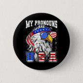 Meine Pronomen sind Usa Eagle American Funny 4. Ju Button (Vorderseite)