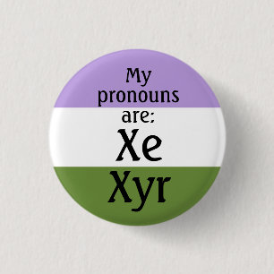 Meine Pronomen sind: Xe Xyr - genderqueer-Flagge Button