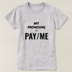 Meine Pronomen sind ZAHL/MIR T-Shirt