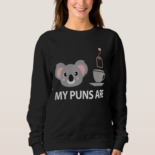 Meine Pula sind Koala Tea Pun Koala Bärentier 3 Sweatshirt (Vorderseite)
