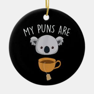 Meine Pullover sind Koala Tea Funny Animal Puns Keramik Ornament