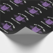 Meine Punnen sind wirklich Bat Funny Animal Pub Da Geschenkpapier (Ecke)