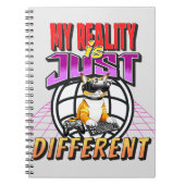 MEINE REALITÄT IST NUR ANDERS! NOTIZBLOCK (Vorderseite)