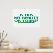 Meine Realität Poster (Küche)