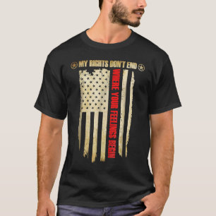 Meine Rechte enden nicht, wo deine Gefühle beginne T-Shirt