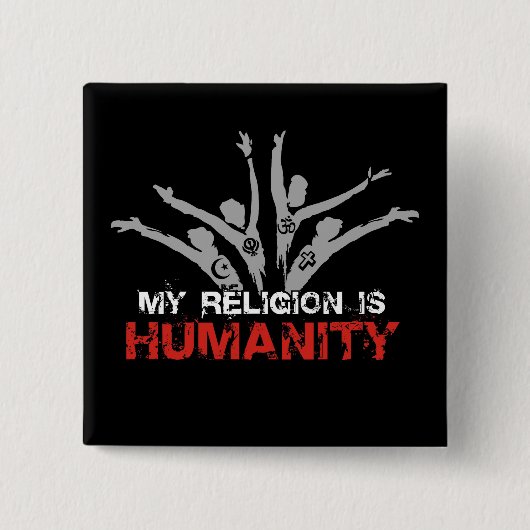 Meine Religion ist Menschlichkeit Button (Vorderseite)