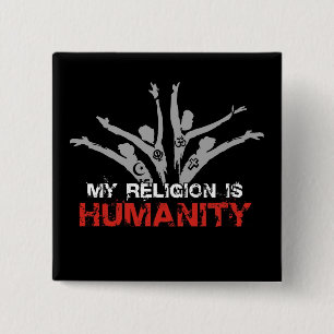 Meine Religion ist Menschlichkeit Button