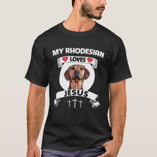 Meine Rhodesian Ridgeback Lieben Jesus Christlich T-Shirt