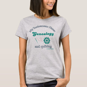Meine Ruhestandspläne: Genealogie und Quilten T-Shirt