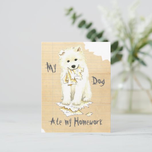 Meine Samoyed Ate meine Hausaufgaben Postkarte (Stehend Vorderseite)