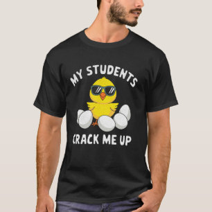 Meine Schüler bringen mich zum Lachen, lustiger Os T-Shirt
