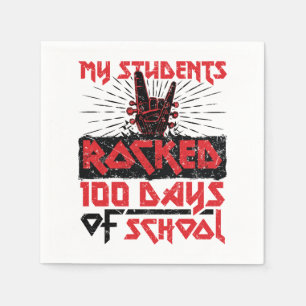 Meine Schüler haben 100 Tage Schullehrer gerockt Serviette