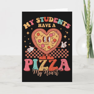 Meine Schüler haben eine Pizza von meinem Herzen V Karte