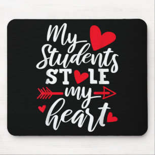 Meine Schüler haben mein Herz gestohlen Süße Lehre Mousepad