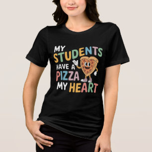Meine Schüler haben Pizza, mein Herzdesign Tri-Blend Shirt