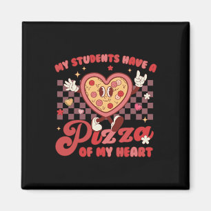 Meine Schüler haben Pizza meines Herzens Lehrer Va Magnet