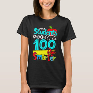 Meine Schüler sind 100 Tage smarter Happy Teacher T-Shirt