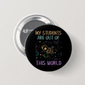 Meine Schüler sind aus diesem Lehrer Button (Vorne & Hinten)