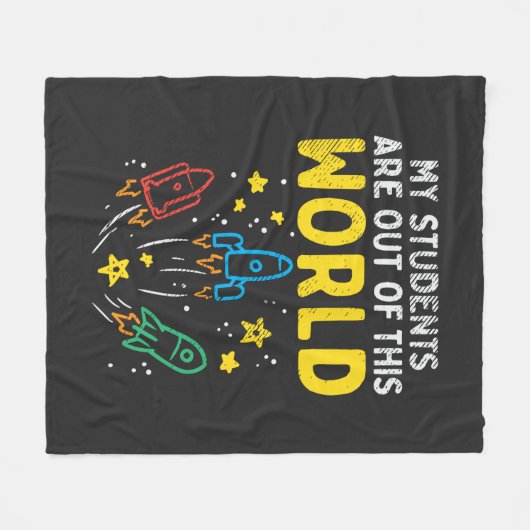 Meine Schüler sind aus dieser Welt des Wissenschaf Fleecedecke (Vorderseite (Horizontal))