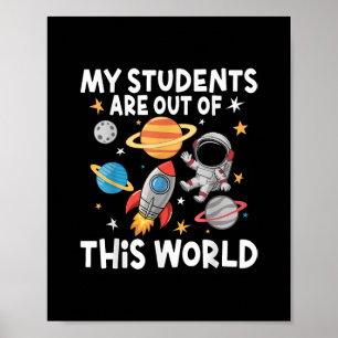 Meine Schüler sind aus dieser Welt Lustiger Weltra Poster