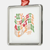 Meine Schüler sind der Grund Ornament Aus Metall (Links)