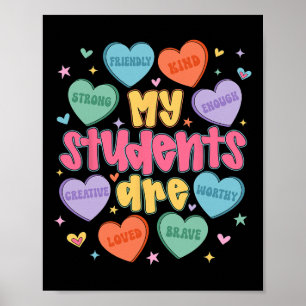 Meine Schüler sind freundliche starke Valentinstag Poster
