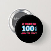 Meine Schüler sind heute 100 Tage klüger Button (Vorne & Hinten)