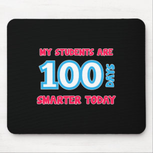 Meine Schüler sind heute 100 Tage schlauer  Mousepad