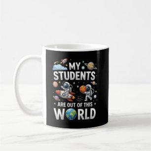 Meine Schüler sind in dieser Weltraumwelt unterweg Kaffeetasse