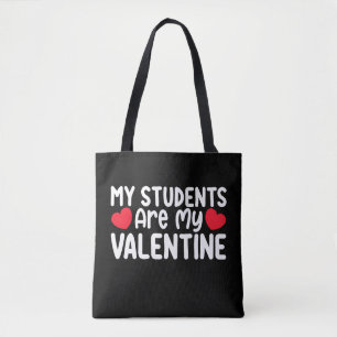 Meine Schüler sind mein Valentinstag-Lehrer Liebe Tasche