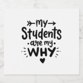 Meine Schüler sind mein Warum Schaumweinetikett (Einzelnes Label)