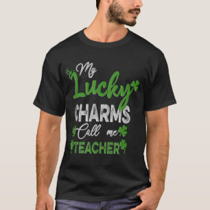 Meine Schüler sind meine glücklichen Charms Lehrer T-Shirt