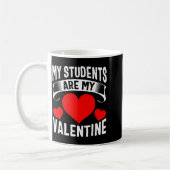 Meine Schüler sind meine Valentinsgrüße Lehrer Val Kaffeetasse (Links)